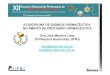 A DISCIPLINA DE QUÍMICA FARMACÊUTICA NO ÂMBITO DA PROFISSÃO FARMACÊUTICA ...lassbio.icb.ufrj.br/download/conferencias/XII_ENPQF.pdf · 2021. 5. 8. · A DISCIPLINA DE QUÍMICA