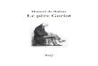 Le père Goriot - Ebooks gratuits · Honoré de Balzac (1799-1850) Scènes de la vie parisienne Le père Goriot La Bibliothèque électronique du Québec Collection À tous les vents