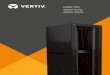 KNÜRR® DCM - Vertiv · 2018. 5. 21. · 2 Vertiv™ Vertiv conçoit, développe et assure la maintenance des infrastructures sensibles qui font fonctionner les applications vitales