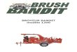 Brush Bandit 1390 - ALM...7 MODELES 1390 SECURITE UTILISATION (suite) DANGER .Ne jamais ouvrir le capot quand le tambour de coupe est en rotation.Il a besoin d’au moins 3 minutes