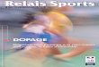 Relais Sports - jeunes · 2019. 12. 19. · Championnats du monde de badminton du 21 au 23 mai 2004 à Bordeaux. Installation du comité de suivi sur les réformes à mettre en œuvre
