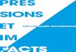 PRESSIONS ET IMPACTS - Ifremer · 2016. 1. 26. · les volumes mis en jeu et la concentration en contaminants. Les opérations de dragage et d’immersion sont ainsi évaluées en