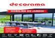 MOBILIER DE JARDIN - Decorama · Vos plus grands magasins de déco en Wallonie MOBILIER DE JARDIN Prix valables jusqu’au 31 juillet 2021 ou jusqu’à épuisement des stocks SET