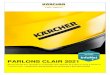 PARLONS CLAIR 2021 - Kaercher...Lapﾃｩriode de garantie pour des appareils achetﾃｩs ﾃ des fins privﾃｩes est de 24 mois. Lapﾃｩriode de garantie ﾃ des appareils achetﾃｩs