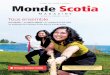 Monde Scotia · 2017. 3. 13. · l’innovation et faire le lien entre les perspectives de nos différentes divisions, et ce, afin de nous permettre d’atteindre les objectifs stratégiques