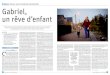 Belgique Gabriel, un rêve d’enfant - Fonds pour le journalisme · 2017. 2. 22. · Belgique Amour,sexeethandicapmental(3/3) 8 LaLibreBelgique- mercredi 5 décembre 2012 mercredi