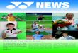 Yonex People - Yonex - Willkommen bei YONEX€¦ · ton et au tennis, indépendamment de leur niveau. Nous soutenons la relève dans le sport dans des domaines très différents :