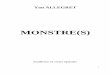 MONSTRE(S)test.soweiter.net/.../uploads/2012/04/2001MONSTRES.pdf · 2012. 4. 19. · La valse des coupables commença, parsemée de couteaux, de cristal et d'étoiles. 5 Neville Chamberlain