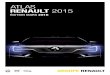 ATLAS ENAUL R T 2015 - Renault Group2015 2014 Chiffre d’affaires En millions d’euros 45 327 41 055 Résultat net En millions d’euros ... AVEC PASSION » ... NOVEMBRE Déjà 3