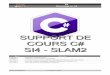 SUPPORT DE COURS C# SI4 - SLAM2
