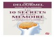 Les 10 secrets de votre mémoire – édition 2012