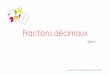Fractions décimaux - ienboulogne2.etab.ac-lille.fr