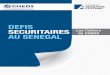 DEFIS SECURITAIRES Les Cahiers du CHEDS AU SENEGAL