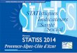 STAT istiques AGENCE REGIONALE DE SANTE DE PROVENCE 