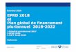 Exercice 2018 EPRD 2018 et Plan global de financement 