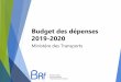 Budget des dépenses 2019-2020