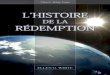 L’histoire de la Rédemption (2005)