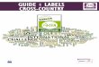 GUIDE LABEL CROSS 2016.pptx [Lecture seule]