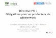 Directive PSI : Obligations pour un producteur de