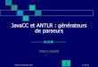 JavaCC et ANTLR : générateurs de parseurs