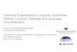 Grammar Engineering for Linguistic Hypothesis Testing 