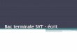 Bac terminale SVT - ©crit - Espace Educatif - Rennes