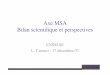 Axe MSA Bilan scientiﬁque et perspectives
