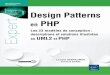 Design Patterns en PHP et solutions illustrées en UML2 et 