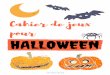 Cahier de jeux Halloween - Un jour un jeu