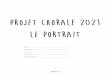 Projet chorale 2021 LE PORTRAIT - Académie de Poitiers