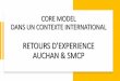 RETOURS D’EXPERIENCE AUCHAN & SMCP