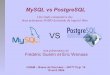MySQL vs PostgreSQL - labunix.uqam.ca