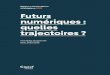 Rapport d’orientation stratégique 2021 Futurs numériques 