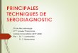 PRINCIPALES TECHNIQUES DE SERODIAGNOSTIC