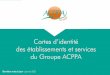 des établissements et services du Groupe ACPPA