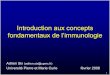 Introduction aux concepts fondamentaux de l’immunologie