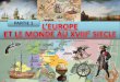 PARTIE 1 L’EUROPE ET LE MONDE AU XVIII SIECLE