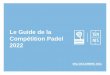Le Guide de la Compétition Padel 2022
