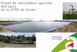 Projet de valorisation agricole des eaux de la STEP de Conte