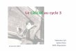 Le calcul au cycle 3 - ac-bordeaux.fr