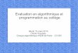 Evaluation en algorithmique et programmation au collège