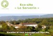 Eco-site «Le Serverin