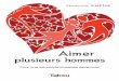 Aimer plusieurs hommes - Tabou Editions