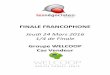 FINALE FRANCOPHONE Jeudi 2 4 Mars 20 1 6 1/ 4 de Finale