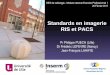 Standards en imagerie RIS et PACS - cerf.radiologie.fr