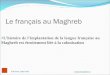 Le français au Maghreb - CanalBlog