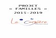 PROJET « FAMILLES » 2015-2019