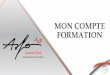MON COMPTE FORMATION - ASFO Grand Sud