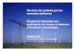 Services de système par les centrales éoliennes Exigences 