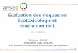 Evaluation des risques en écotoxicologie et environnement